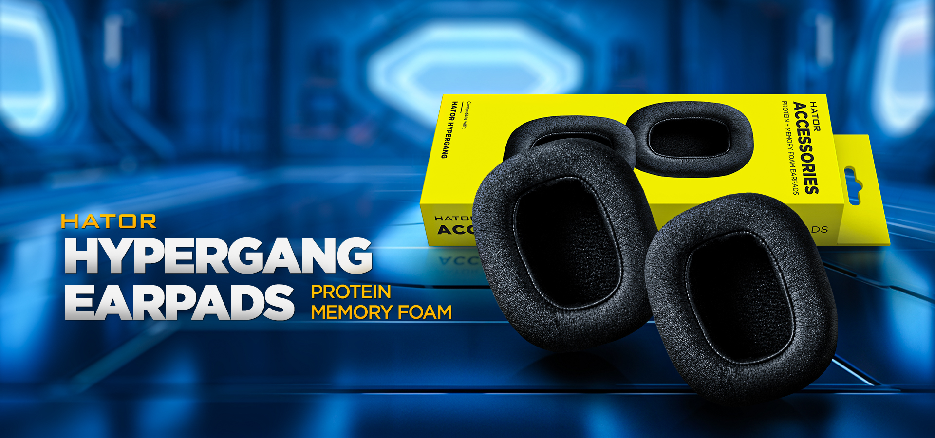 Protein ear cushions for HATOR Hypergang