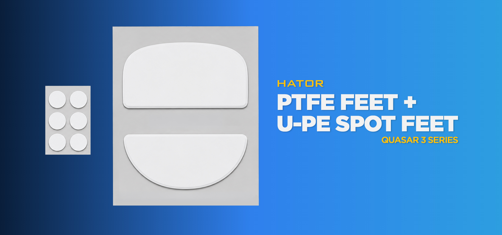 Hator PTFE feet + U-PE spot feet for HATOR Quasar 3 series